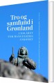Tro Og Samfund I Grønland - 