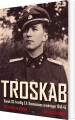 Troskab - Dansk Ss-Frivillig Eh Rasmussens Erindringer 1940-45 - 