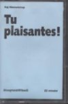 tu plaisantes! - bog