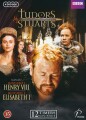 Tudors Stuarts - Henry Viii Elisabeth I - 