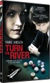 Turn The River - 