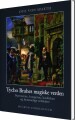 Tycho Brahes Magiske Verden - 