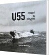 U-55 Berømt Og Berygtet - 
