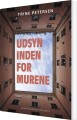Udsyn Inden For Murene - 
