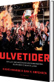 Ulvetider - Spillet Om Magten Og Mesterskaberne