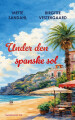 Under Den Spanske Sol
