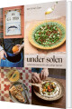 Under Solen - Enkel Sommermad Fra Det Sydlige Spanien