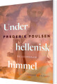 Under Hellenisk Himmel Rejseroman - 