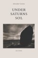 Under Saturns Sol - 