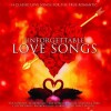 Unforgettable Love Songs - 