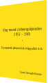 Ung Mand I Udenrigstjenesten 1957 - 1965 - 