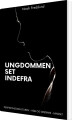 Ungdommen Set Indefra