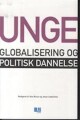 Unge Globalisering Og Politisk Dannelse - 
