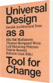 Universal Design As A Tool For Change