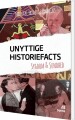 Unyttige Historiefacts - Sygdom Sundhed - 