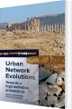 Urban Network Evolutions - 