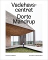 Vadehavscentret - Ny Dansk Arkitektur - Bind 1 - 