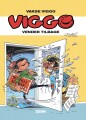Vakse Viggo Viggo Vender Tilbage - 