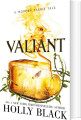 Valiant A Modern Faerie Tale