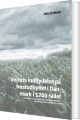 Vejrets Indflydelse På Høstudbyttet I Danmark I 1700-Tallet - 