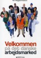 Velkommen På Det Danske Arbejdsmarked - 