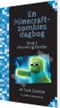 Venner Og Fjender - En Minecraft-Zombies Dagbog 2 - 