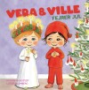 Vera Ville Fejrer Jul