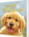 Verdens Sødeste Hundehvalp