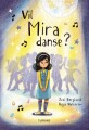 Vil Mira Danse