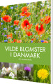 Vilde Blomster I Danmark - 