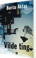 Vilde Ting - 