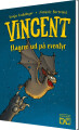 Vincent Flagrer Ud På Eventyr - 