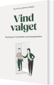 Vind Valget Håndbog For Kandidater Og Kampagneledere