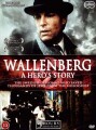Wallenberg - En Helts Historie - 