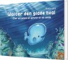Walter Den Glade Hval - 