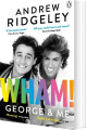 Wham George Me