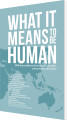 What It Means To Be Human - 