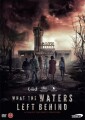What The Waters Left Behind Los Olvidados - 