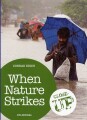 When Nature Strikes - 