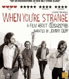 When You Are Strange