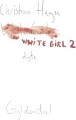 White Girl 2 - 