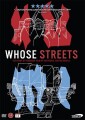Whose Streets - 