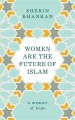 Women Are The Future Of Islam