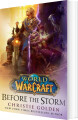 World Of Warcraft Before The Storm