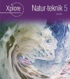 Xplore Naturteknologi 5 Lærerhåndbog - 