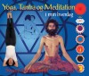 Yoga Tantra Og Meditation I Min Hverdag - 