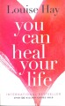 You Can Heal Your Life