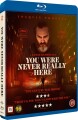 You Were Never Really Here - 2017