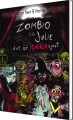 Zombio Og Julie - Det Er Monster Sjovt - 