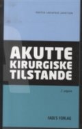 akutte kirurgiske tilstande, 2. udgave - bog